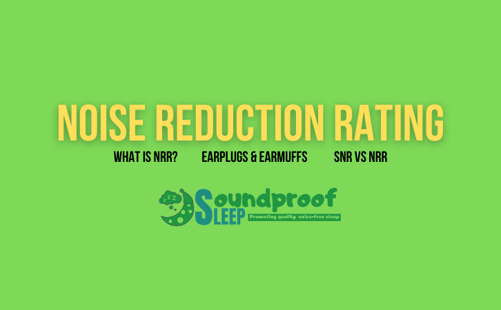 Noise Reduction Rating - NRR